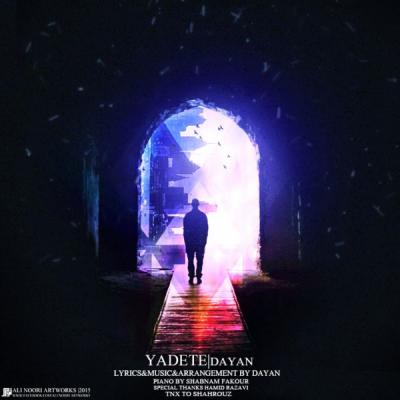 دانلود آهنگ دایان یادته بالاترین کیفیت ممکن