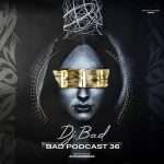 BaD Podcast 36
