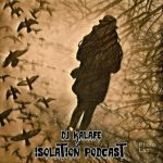 Isolation Podcast