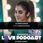 L♡VE PodcasT 536