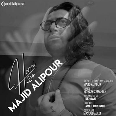 دانلود آهنگ مجید علیپور هری