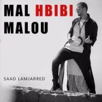 Mal Habibi Malou