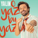 Yalin - O Yaz Bu Yaz