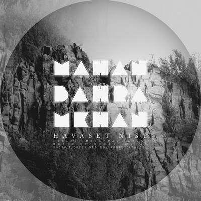 دانلود آهنگ ماهان بهرام خان حواست نیست